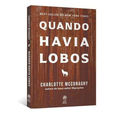 Imagem de Quando Havia Lobos
