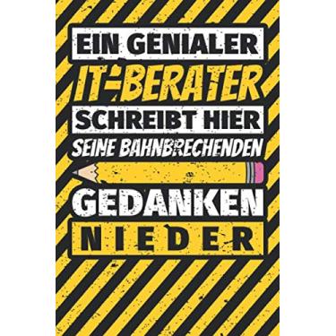 Imagem de Notizbuch liniert: IT-Berater Geschenke lustig Abschluss Geschenkidee Beruf