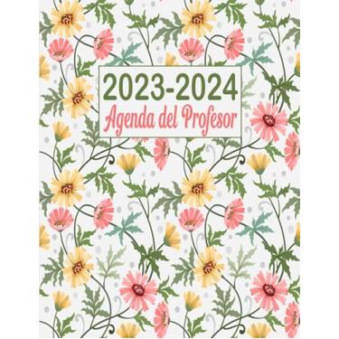 Imagem de Agenda del Profesor 2023-2024: Planificador para Profesores y Maestras - Organización del año escolar 2023-2024 - Formato A4
