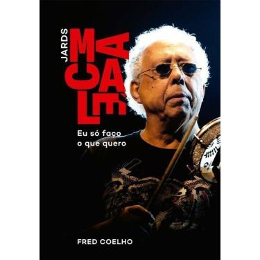 Imagem de Jards Macalé - Eu só faço o que quero