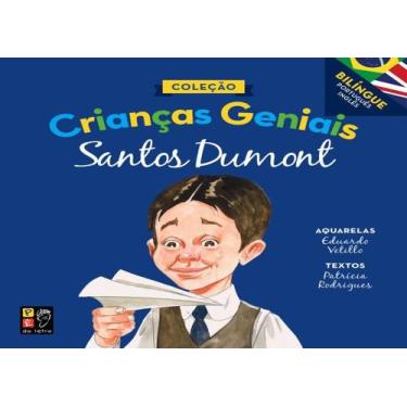 Imagem de Crianças Geniais - Santos Dumont - Pé da Letra, 3