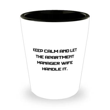 Imagem de Presentes reutilizáveis para esposas, Keep Calm and Let the Apartment Manager Wife Handle It, copo de shot para o dia dos namorados para esposa