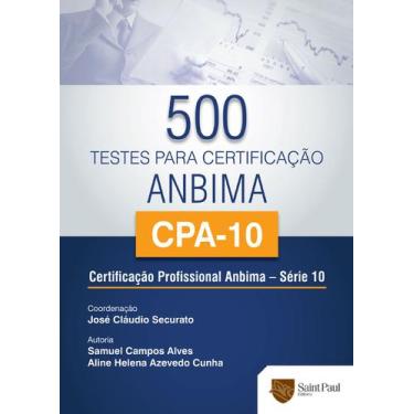 Imagem de 500 Testes Para Certificação Anbima/ Cpa - Serie 10