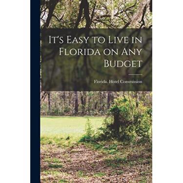 Imagem de It's Easy to Live in Florida on Any Budget