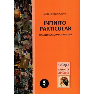Imagem de Livro - Infinito particular: miríades de uma vida de professora