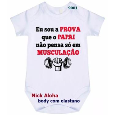 Imagem de body bebê eu sou a prova que o papai não pensa só em musculação cód 90