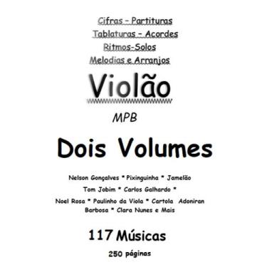 Imagem de Cadernos Violão Em Dois Volumes - Samba MPB Choro Baião  117 músicas