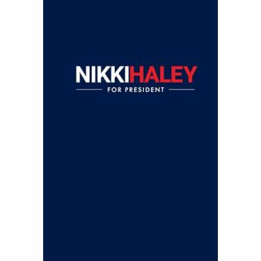 Imagem de Nikki Haley for President: Lined notebook