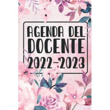 Imagem de Agenda del Docente 2022/2023 Settimanale: Agenda Giornaliera per Insegnanti - La settimana su una doppia pagina - Registro del Professore per l'anno ... settimanale ... Agosto 2022 a Luglio 2023
