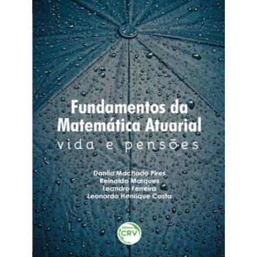 Imagem de Fundamentos Da Matemática Atuarial