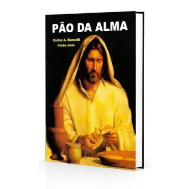Imagem de Pão da Alma - Mensagens de Otimismo e Esperança - DIDIER