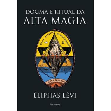 Imagem de Livro - Dogma e Ritual da Alta Magia - Nova Edição