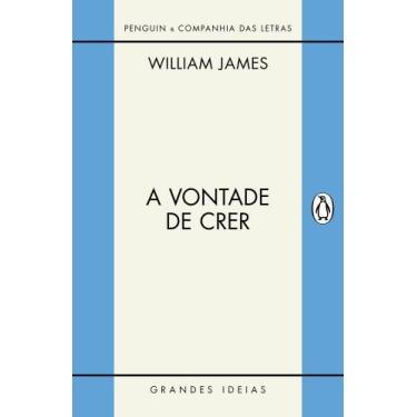 Imagem de Livro - A vontade de crer / O sentimento de racionalidade