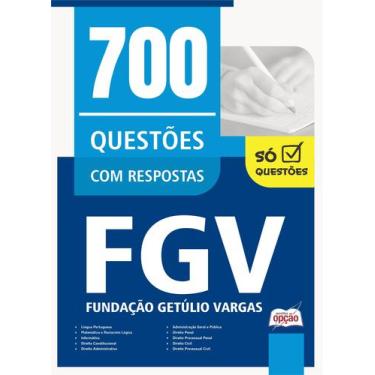 Imagem de Caderno de Questões FGV - 700 Questões Gabaritadas - Apostilas Opção
