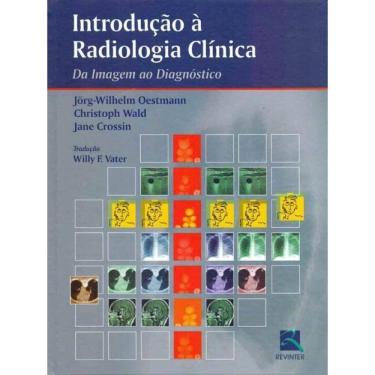 Imagem de Introdução a Radiologia Clínica