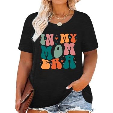 Imagem de Camiseta Plus Size Mom: Camiseta feminina na era da minha mãe linda camiseta com estampa Mama Life camiseta de manga curta, Preto, 5G Plus Size