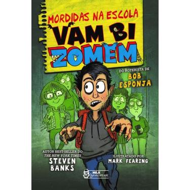 Imagem de Livro - Mordidas na escola - Vambizomem Vol. 01