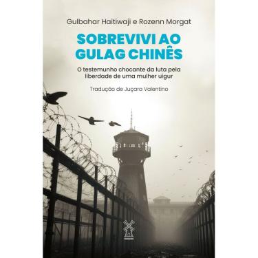 Imagem de Sobrevivi Ao Gulag Chinês