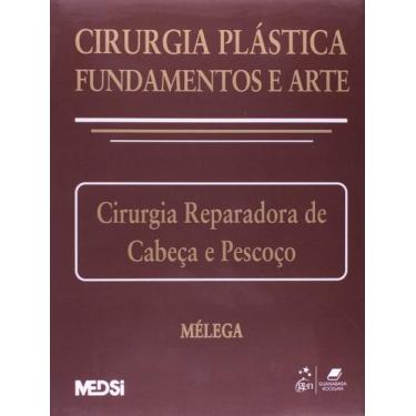 Imagem de Livro - Cirurgia Plástica: Fundamentos e Arte II - Cirurgia Reparadora
