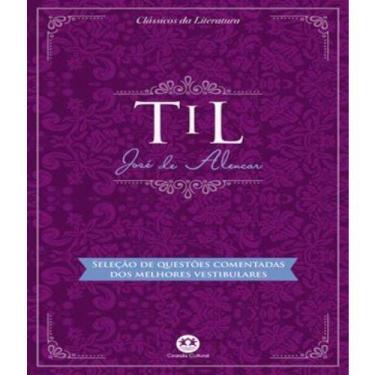 Imagem de Til - jose de alencar - ciranda cultural