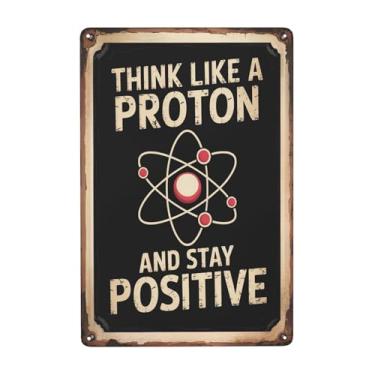 Imagem de ZHIQUN Nerd Think Like A Proton Stay Positive Retro Chemistry Retro Wall Decor Citações Divertidas e Inspiradoras Cartazes para Casa, Escritório, Jardim 20 x 30 cm