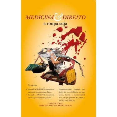Imagem de Medicina & Direito: A Roupa Suja