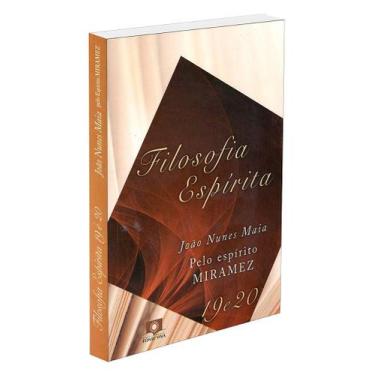 Imagem de Filosofia Espírita - Volumes 19 e 20 - Comentários e Análises - FONTE 