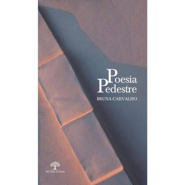 Imagem de Poesia Pedestre