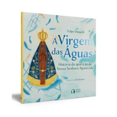 Imagem de A Virgem das Águas | Editora João e Maria | Livro Infantojuvenil