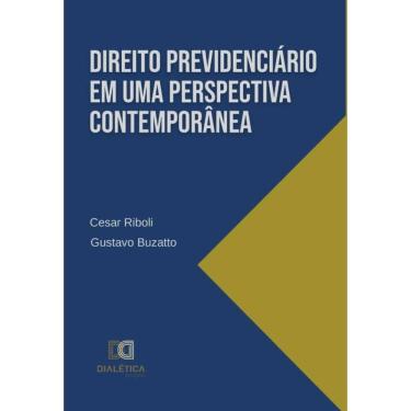 Imagem de Direito Previdenciário em uma perspectiva contemporânea-Português