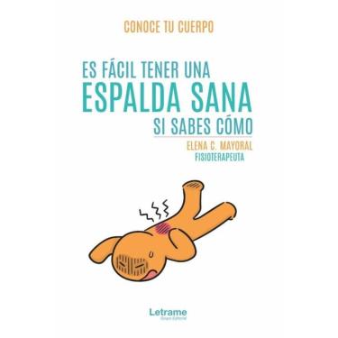 Imagem de Es fácil tener una espalda sana si sabes cómo - Espanhol