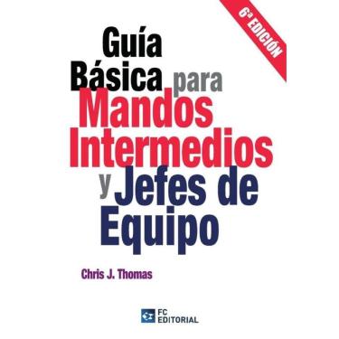 Imagem de Guía básica para mandos intermedios y jefes de equipo - Espanhol