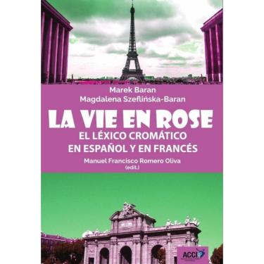 Imagem de La vie en rose - Espanhol