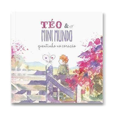 Imagem de Téo e o mini mundo - quentinho no coração - vol.03 - EDITORA - TEO & O