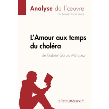 Imagem de L'Amour aux temps du choléra de Gabriel Garcia Marquez (Analyse de l'oeuvre): Analyse complète et résumé détaillé de l'oeuvre