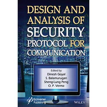 Imagem de Design and Analysis of Security Protocol for Communication