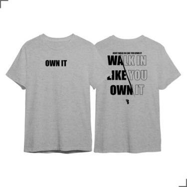 Imagem de Camiseta Streetwear Walk In Like You Own It Treino Foco Adam - Asulb