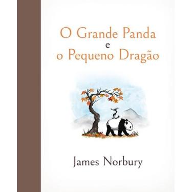 Imagem de Livro - O Grande Panda e o Pequeno Dragão