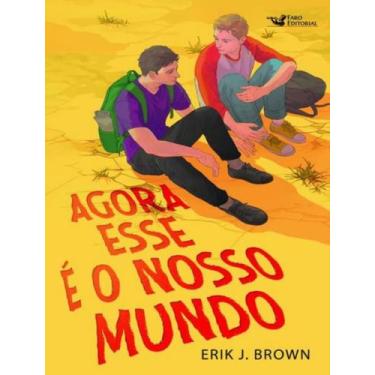 Imagem de Livro Agora Esse é o Nosso Mundo Erik J. Brown, 1, 15.6 x 22.7
