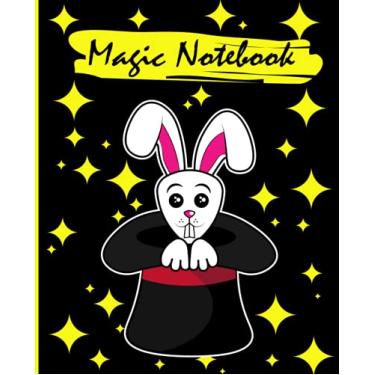 Imagem de Magic Notebook: lined pages to write & draw in this Magic bunny notebook for a rabbit mom, rabbit gift, ... Magic - Gifts - Rabbit Notebook, rabbit journal & bunny sketchbook