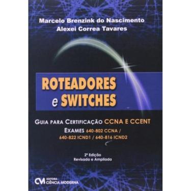 Imagem de Roteadores E Switches Guia Para Certificacao Ccna E Ccent - 1