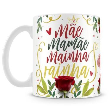Imagem de Caneca Personalizada Mãe, Mamãe, Mainha, Rainha com Foto - Presente Es
