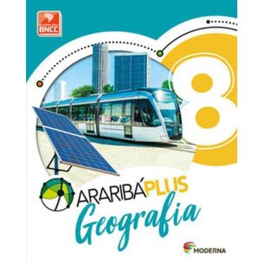 Imagem de Livro - Araribá Plus - Geografia - 8º ano