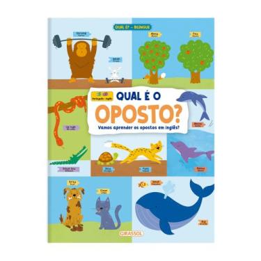 Imagem de Livro - Qual é o oposto? - Vamos aprender os opostos em inglês?