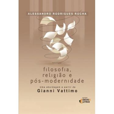 Imagem de Filosofia, Religião e Pós-modernidade - EDITORA IDEIAS E LETRAS, Sorti