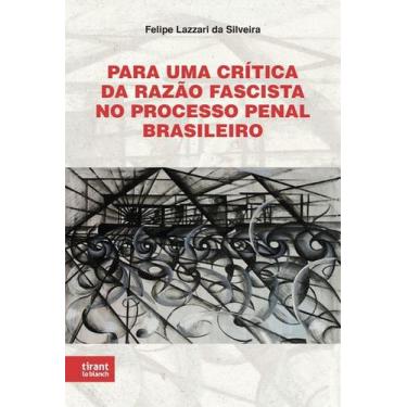 Imagem de Para Uma Crítica Da Razão Fascista No Processo Penal Brasileiro - Tira