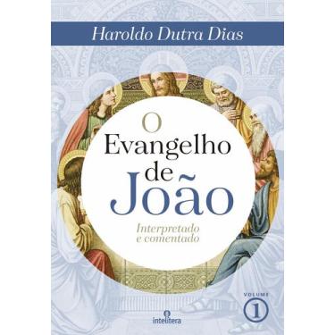 Imagem de Livro - O Evangelho De João Volume 1