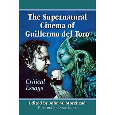 Imagem de The Supernatural Cinema of Guillermo del Toro: Critical Essays (English Edition)