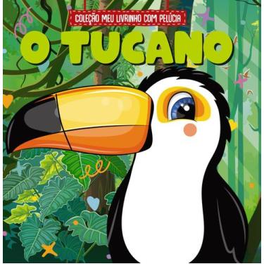 Imagem de Livro - Coleção Meu Livrinho com Pelúcia - O Tucano