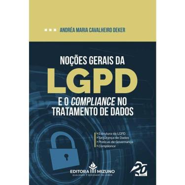 Imagem de Noções Gerais Da Lgpd E O Compliance No Tratamento De Dados